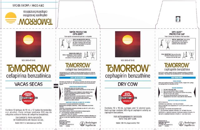 ToMORROW  ®  cephapirin benzathinecefapirina benzatinicaFOR INTRAMAMMARY INFUSION INTO THE DRY COWPARA INFUSION INTRAMAMARIA EN VACAS SECAS